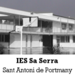 IES Sa Serra (Sant Antoni de Portmany, Islas Baleares)