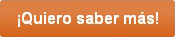 quiero saber más