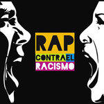 Rap VS Racismo. Rap VS Racismo.