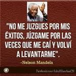 No me juzgues por mis éxitos, júzgame por las veces que caí y volví a levantarme. No me juzgues por mis éxitos, júzgame por las veces que caí y volví a levantarme.
