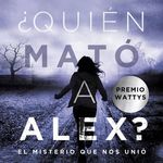 Libro ¿ Quién mató a Alex ?