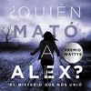 Libro ¿ Quién mató a Alex ?