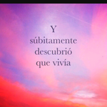 Mi vida . Mi vida .