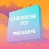 Se pospone el Ciberencuentro 2020 para después del verano