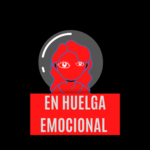 Estoy en huelga emocional 