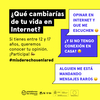 ¿Qué cambiarías de tu vida en Internet? 