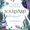 Boulevard, ningún libro me ha hecho llorar tanto.