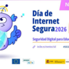 🌐✨ ¡Llega el Día de Internet Segura 2026! ¿Te apuntas?