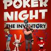 Poker Night at the Inventory