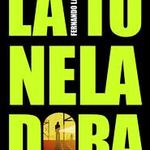 La Tuneladora