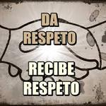 ~EL RESPETO ~ ~EL RESPETO ~